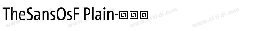 TheSansOsF Plain字体转换 TheSansOsF Plain字体转换